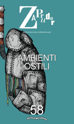 Zapruder. Rivista Di Storia Della Conflittualit Sociale. Vol. 58