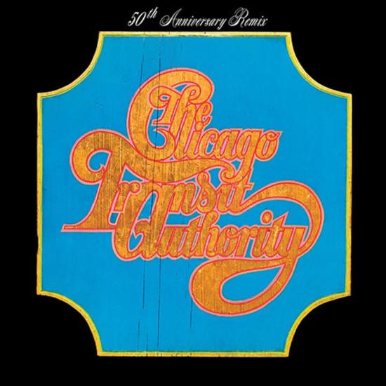 Chicago Transit Authority (50Th Anniversary Remix)