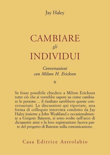 Conversazioni Con Milton Erickson. Vol. 1
