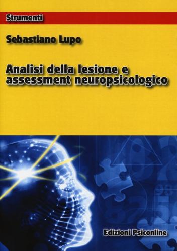 Analisi Della Lesione E Assessment Neuropsicologico