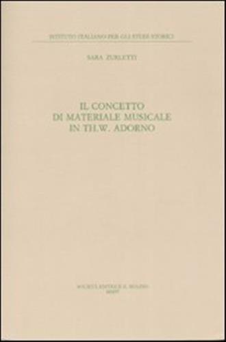 Il Concetto Di Materiale Musicale In Th. W. Adorno
