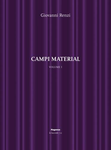Campi Material. Vol. 1