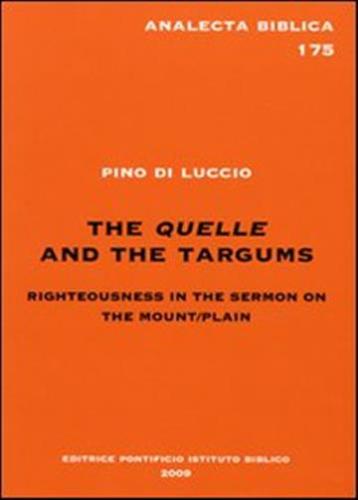 The Quelle And The Targums. Righteousness In The Sermon On The Mount-plan