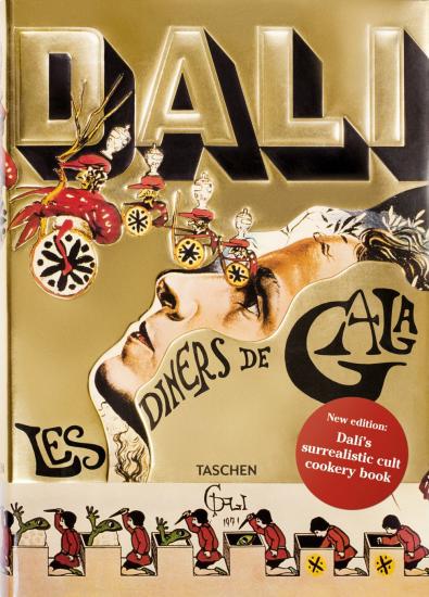 Les dners de Gala. Cene di Gala. Il ricettario surrealista di Salvador Dal. Ediz. illustrata