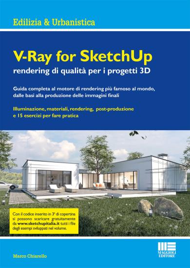 V-Ray for SketchUp rendering qualit per i progetti 3D