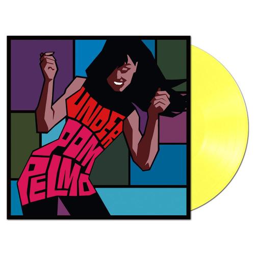 Under Pompelmo (ltd. Ed. Clear Yellow Vinyl)
