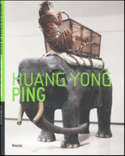 Huang Yong Ping. Ediz. Inglese