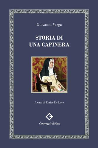 Storia Di Una Capinera. Ediz. Filologica E Annotata