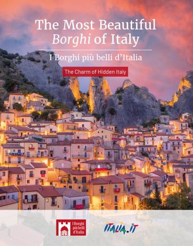The Most Beautiful Borghi Of Italy-i Borghi Pi Belli D'italia. The Charm Of Hidden Italy