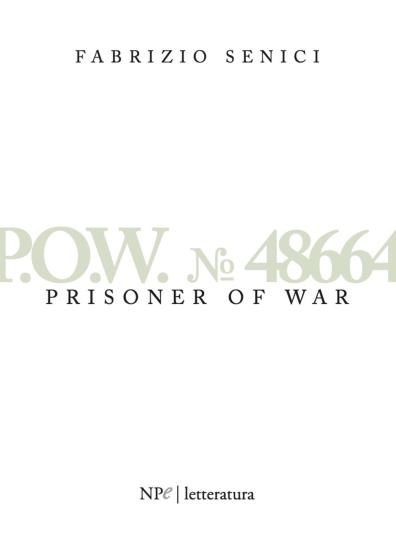 P.O.W. n. 48664. Prisonner of war