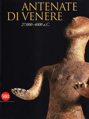 Antenate Di Venere 27.000-4000 A.c.