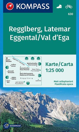 Carta escursionistica n. 630. Monte Regolo, Latemar, Val d'Ega-Regglberg, Latemar, Eggental 1:25.000