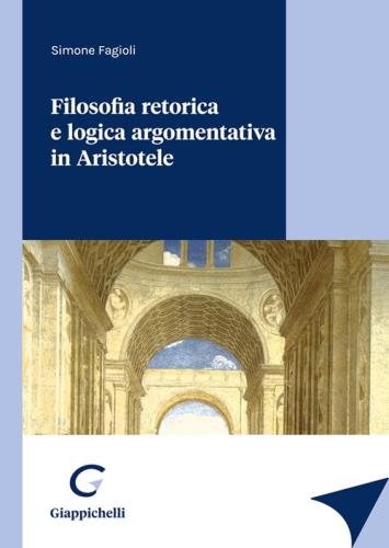 Filosofia Retorica E Logica Argomentativa In Aristotele