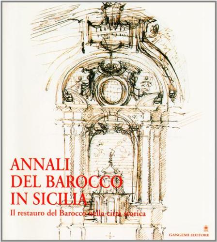 Annali Del Barocco In Sicilia. Vol. 7