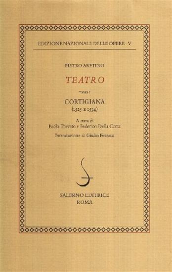 Cortigiana (1525-1534). Vol. 5-1
