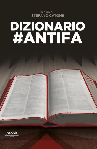Dizionario #antifa. Nuova Ediz.