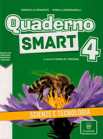Quaderno SMART 4. Scienze e tecnologie