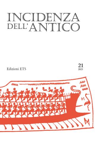 Incidenza Dell'antico. Dialoghi Di Storia Greca (2023). Ediz. Bilingue. Vol. 21