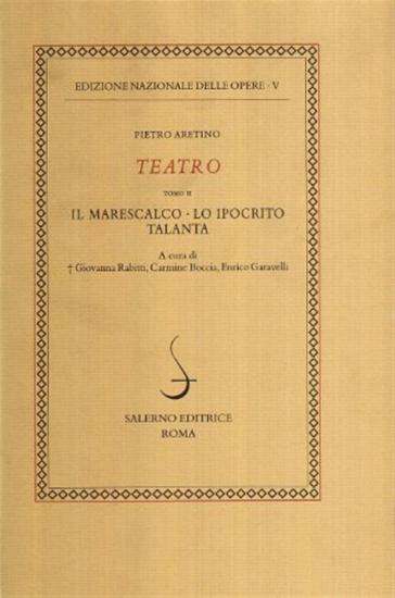 Il marescalco-Talanta-Lo ipocrito. Vol. 5-2