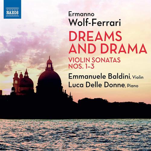 Dreams And Drama - Violin Sonatas Nos.1-3