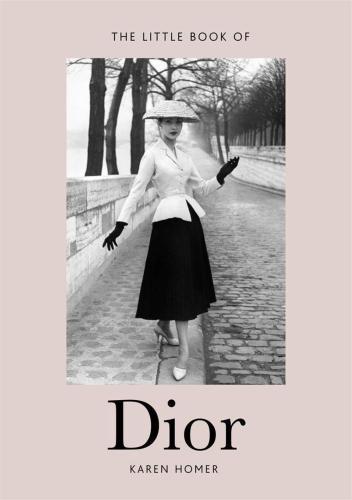 The Little Book Of Dior. Ediz. Illustrata