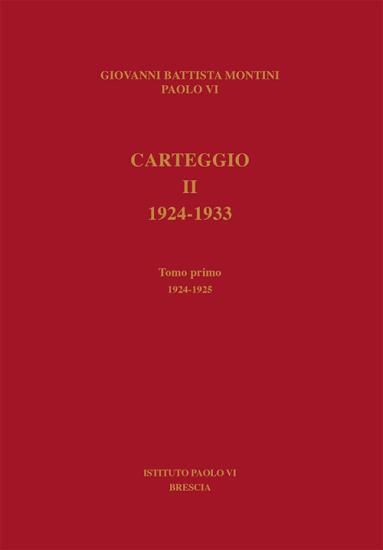 Carteggio. 1924-1933. Vol. 2-1