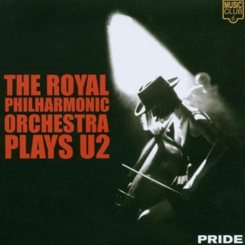 Pride : The Royal Philharmonic Orchestra Plays U2