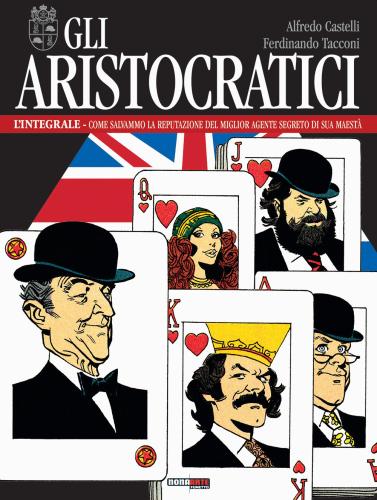 Gli Aristocratici. L'integrale. Vol. 13