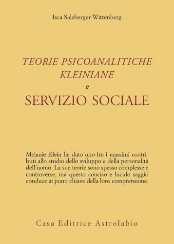 Teorie Psicoanalitiche Kleiniane E Servizio Sociale