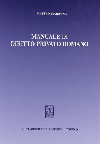 Manuale Di Diritto Privato Romano