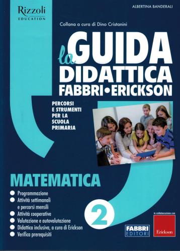 La Guida Didattica 2 Matematica Fabbri-erickson