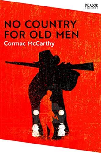 No Country For Old Men: Cormac Mccarthy