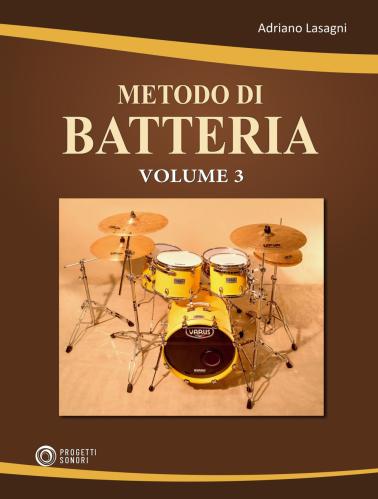 Metodo Di Batteria. Vol. 3