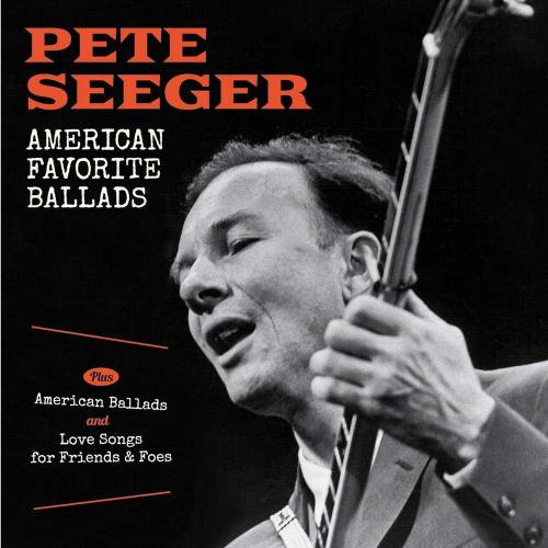 Pete Seeger - American Favorite..