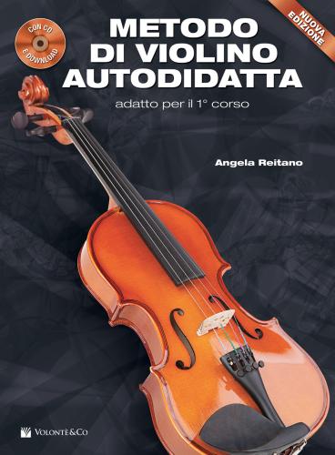 Metodo Di Violino Autodidatta. Con Cd Audio In Omaggio. Con File Audio Per Il Download