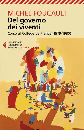 Del Governo Dei Viventi. Corso Al Collge De France (1979-1980)