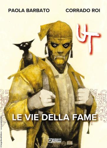 Le Vie Della Fame. Ut
