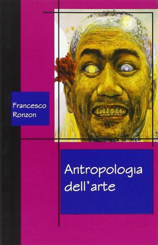 Antropologia Dell'arte