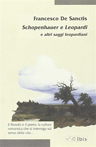 Schopenhauer E Leopardi E Altri Saggi Leopardiani