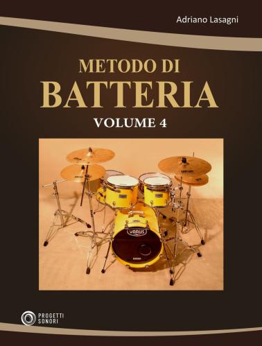 Metodo Di Batteria. Vol. 4