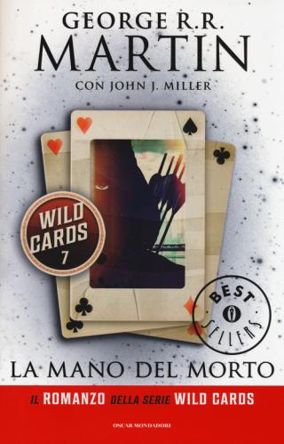 La Mano Del Morto. Wild Cards. Vol. 7