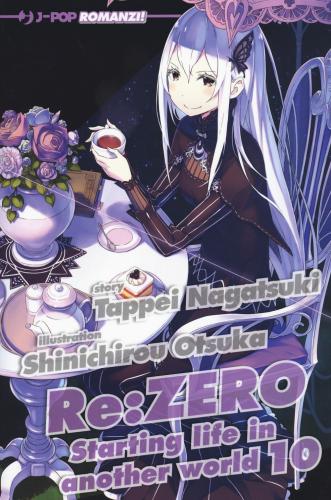 Re: Zero. Starting Life In Another World. Vol. 10