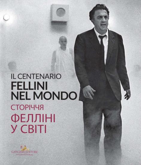 Fellini nel mondo. Kiev. Il centenario
