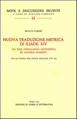 Nuova Traduzione Metrica Di Iliade Xiv Da Una Miscellanea Umanistica Di A. Manetti