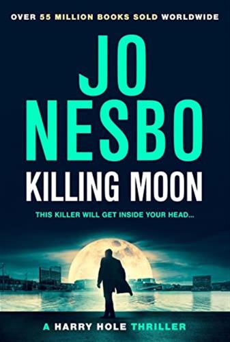 Killing Moon: The New #1 Sunday Times Bestselling Thriller: 13