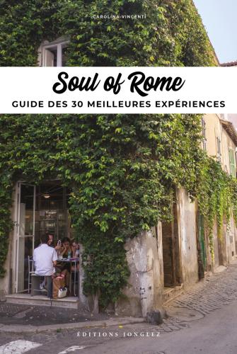 Soul Of Rome. Ediz. Francese