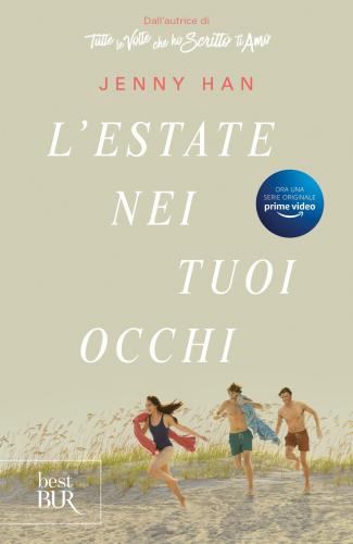 L'estate Nei Tuoi Occhi. The Summer Trilogy. Vol. 1