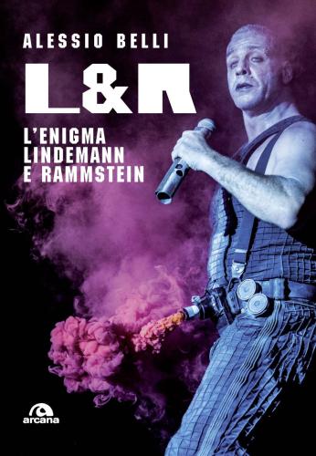L & R. L'enigma Lindemann E Rammstein