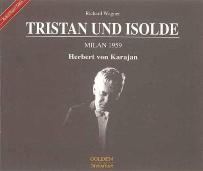 Tristan Und Isolde - Milan (3 Cd)