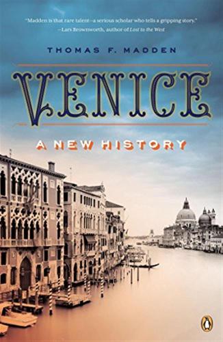 Venice: A New History [lingua Inglese]